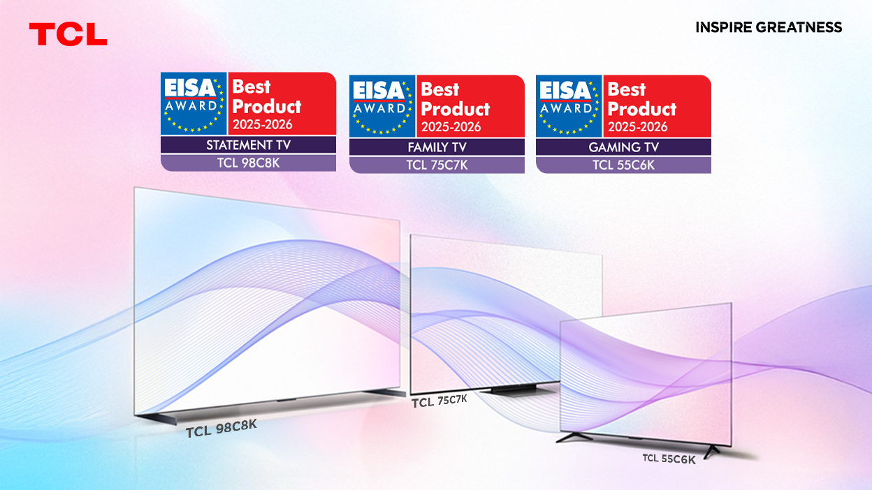 TCL ตอกย้ำพลังแห่งนวัตกรรม คว้ารางวัล EISA Awards 2025-2026